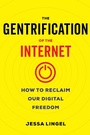 Cover: The Gentrification of the Internet - Naval Institute Press