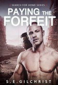 Cover: Paying the Forfeit - Mallee Star Enterprises