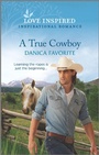 Cover: A True Cowboy - Love Inspired