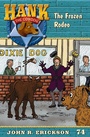 Cover: The Frozen Rodeo - MAVERICK BOOKS INC