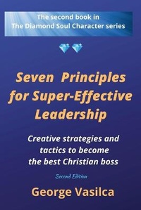Enlarge image Cover: Seven Principles for Super-effective Leadership - Publishdrive