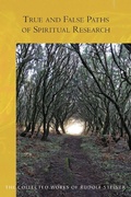 Cover: True and False Paths  of Spiritual Research - Rudolf Steiner Press