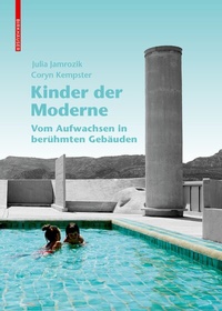 Bild: Kinder der Moderne - Birkhäuser Verlag GmbH