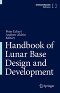 Bild: Handbook of Lunar Base Design and Development - Springer
