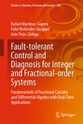 Cover: Fault-tolerant Control and Diagnosis for Integer and Fractional-order Systems - Springer