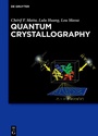 Cover: Quantum Crystallography - De Gruyter