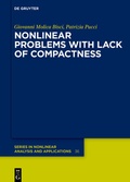 Cover: Nonlinear Problems with Lack of Compactness - De Gruyter