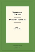 Cover: Nicodemus Frischlin: Deutsche Schriften - De Gruyter