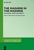 Cover: The Maghrib in the Mashriq - De Gruyter