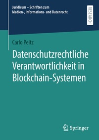 Abbildung von: Datenschutzrechtliche Verantwortlichkeit in Blockchain-Systemen - Springer