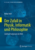 Abbildung von: Der Zufall in Physik, Informatik und Philosophie - Springer Vieweg