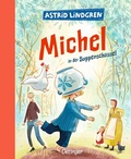Cover: Michel aus L&ouml;nneberga 1. Michel in der Suppensch&uuml;ssel - Oetinger