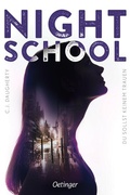 Cover: Night School 1. Du sollst keinem trauen - Oetinger