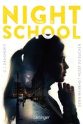 Cover: Night School 3. Denn Wahrheit musst du suchen - Oetinger