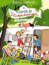 Abbildung von: Familie Flickenteppich 3. Wir machen Ferien - Oetinger