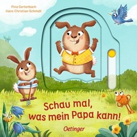 Abbildung von: Schau mal, was mein Papa kann! - Oetinger