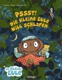 Bild: Pssst! Die kleine Eule will schlafen - Oetinger