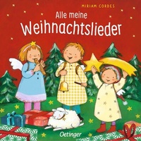 Abbildung von: Alle meine Weihnachtslieder - Oetinger