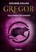 Cover: Gregor 5. Gregor und das Schwert des Kriegers - Oetinger