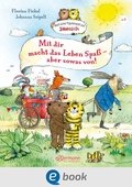Cover: Mit dir macht das Leben Spa&szlig;, aber sowas von! - Ellermann