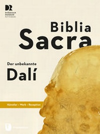 Abbildung von: Biblia Sacra - der unbekannte Dalí - Jan Thorbecke Verlag
