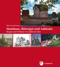 Cover: Steinhaus, Rittergut und Adelssitz - Jan Thorbecke Verlag