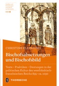 Cover: Bischofsabsetzungen und Bischofsbild - Jan Thorbecke Verlag