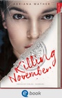 Cover: Killing November 1 - Dressler