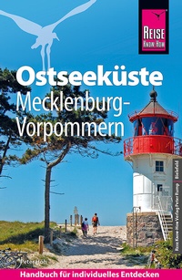 Abbildung von: Reise Know-How Reiseführer Ostseeküste Mecklenburg-Vorpommern - Reise Know-How Verlag Peter Rump GmbH