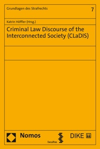 Enlarge image Cover: Criminal Law Discourse of the Interconnected Society (CLaDIS) - Nomos