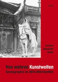 Cover: Von wahren Kunstwelten - VDG Weimar - Verlag und Datenbank f&uuml;r Geisteswissenschaften