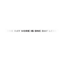 Enlarge image Cover: ONE DAY MORE IS ONE DAY LESS - Kralewski, Marek