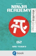 Cover: Ninja Academy 2. Das TESUTO - Migo