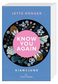 Abbildung von: Know Us 2. Know you again. Kian & June - Moon Notes