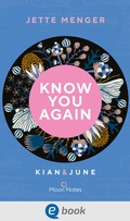 Cover: Know Us 2. Know you again. Kian & June - Moon Notes