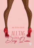 Cover: Alltag einer Drag Queen - Main Verlag