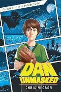 Enlarge image Cover: Dan Unmasked - HarperCollins