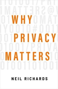 Enlarge image Cover: Why Privacy Matters - Oxford University Press Inc