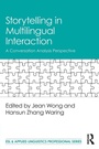 Cover: Storytelling in Multilingual Interaction - Routledge