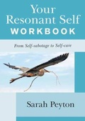 Cover: Your Resonant Self Workbook - WW Norton & Co