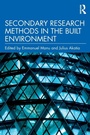 Cover: Secondary Research Methods in the Built Environment - Routledge