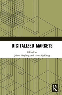 Enlarge image Cover: Digitalized Markets - Routledge
