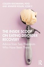 Cover: The Inside Scoop on Eating Disorder Recovery - Routledge