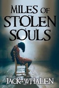 Cover: Miles of Stolen Souls - New Wave Books