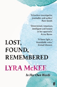 Abbildung von: Lost, Found, Remembered - Faber & Faber