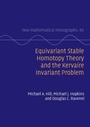 Cover: Equivariant Stable Homotopy Theory and the Kervaire Invariant Problem - Cambridge University Press