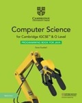 Cover: Cambridge IGCSE (TM) and O Level Computer Science Programming Book for Java with Digital Access (2 Years) - Cambridge University Press