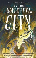 Cover: In the Watchful City - St Martin's Press
