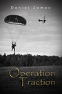 Cover: Operation Traction - AUSTIN MACAULEY PUBLISHERS LTD
