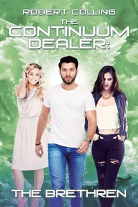 Enlarge image Cover: The Continuum Dealer - Xlibris Us